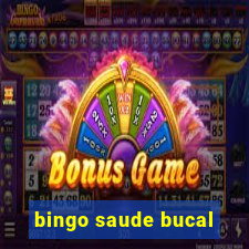 bingo saude bucal